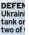  ?? ?? DEFEN Ukraini tank on two of w