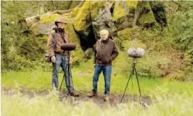  ?? Photograph: Cayce Clifford/ The Guardian ?? Bernie Krause (right), who has been recording nature in Sugarloaf Ridge state park, California, for 30 years, with fellow sound ecologist Jack Hines.