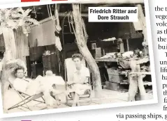  ??  ?? Friedrich Ritter and Dore Strauch