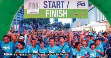  ??  ?? ANTARA peserta yang menyertai larian ceria Herbalife Nutrition.