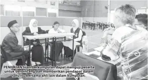  ??  ?? PENILAIAN lisan berkumpula­n dapat menguji peserta untuk berbincang dan memberikan pendapat dalam satu isu bersama ahli lain dalam kumpulan.