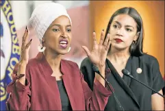  ??  ?? Coming for the Girondins: Leftists like Reps. Ilhan Omar (l.) and Alexandria Ocasio-Cortez feast on the corpse of the old Democratic Party.