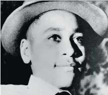  ?? THE ASSOCIATED PRESS ?? Emmett Till was a black 14-year-old Chicago boy who was kidnapped, tortured and murdered in 1955 after he was accused of being rude to a white woman in Mississipp­i. Photos of his tortured body propelled the civil rights effort, which is the subject of...