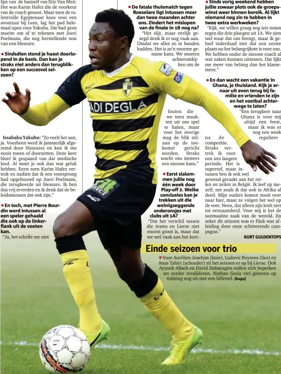  ?? FOTO GMAX ?? Yakubu voelt zich goed bij Lierse.