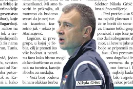  ??  ?? Nikola Grbić