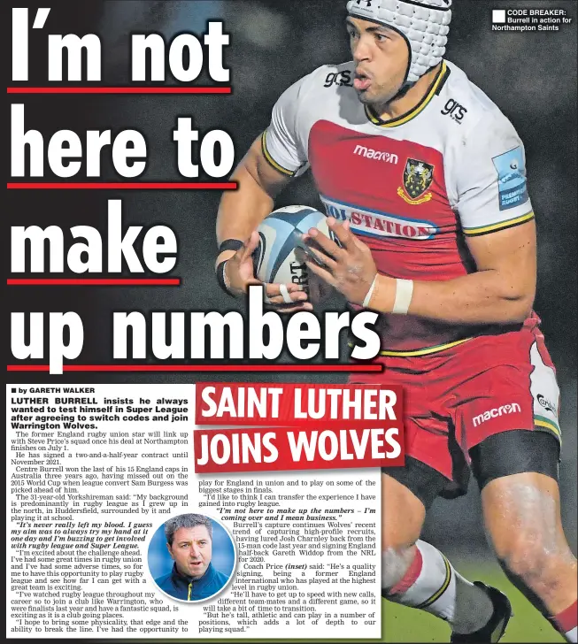  ??  ?? CODE BREAKER: Burrell in action for Northampto­n Saints