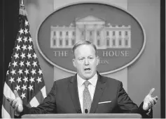  ??  ?? White House spokesman Sean Spicer holds a press briefing at the White House in Washington. — Reuters photo