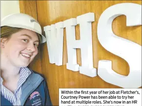  ??  ?? Within the first year of her job at Fletcher’s, Courtney Power has been able to try her hand at multiple roles. She’s now in an HR position. PHOTO: DUBBO PHOTO NEWS.