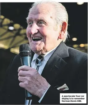  ??  ?? A spectacula­r four-car display is to remember Norman Dewis OBE.