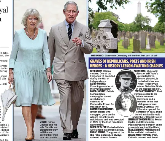  ??  ?? HISTORIC: Glasnevin Cemetery will be their first port of call
VISIT: Prince Charles and his wife Camilla are expected to stay in Kilkenny during their Irish tour next month