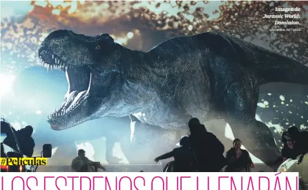  ?? UNIVERSAL PICTURES ?? Imagen de Jurassic World: Dominion.