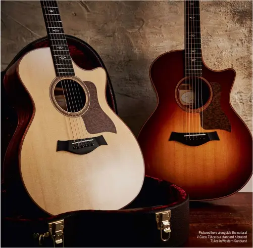  ??  ?? Pictured here alongside the natural V-Class 714ce is a standard X-braced 714ce in Western Sunburst