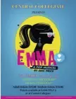  ?? ?? Emma: A Pop Musical, based on the Jane Austen novel but set in a preppy high school, will show Nov. 24-26 in Peacock’s Centennial Auditorium