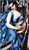  ??  ?? Tamara de Lempicka: Die Musikerin