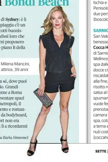  ??  ?? Milena Mancini, attrice, 39 anni