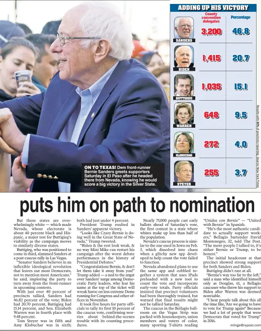  ??  ?? ON TO TEXAS! Dem front-runner Bernie Sanders greets supporters Saturday in El Paso after he headed there from Nevada, knowing he would score a big victory in the Silver State.