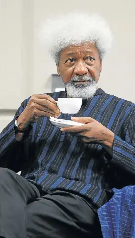  ?? /Reuters ?? Slow sips: Nigerian writer and Nobel laureate Wole Soyinka says the decolonisa­tion of the university curriculum is a process, not an event.