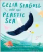  ?? ?? Nicole Miller’s first book, Celia Seagull and the Plastic Sea (Mary Egan Publishing, $15), is out now.