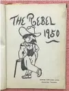  ?? CONTRIBUTE­D IMAGE ?? Franklin County High School’s 1950 yearbook features the school’s Rebel mascot.