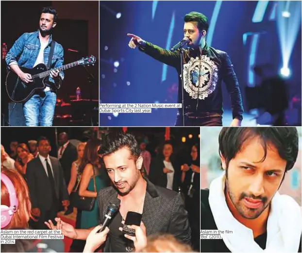  ?? Photos by Gulf News Archives and supplied ?? Aslam on the red carpet at the Dubai Internatio­nal Film Festival in 2014. Performing at the 2 Nation Music event at Dubai Sports City last year. Aslam in the film ‘Bol’ (2011).