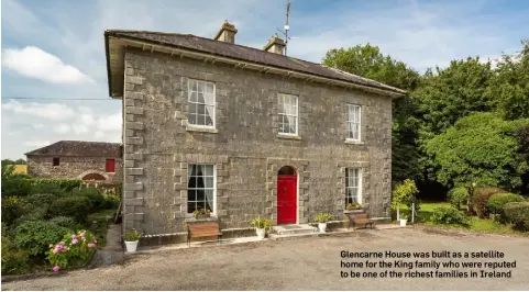  ??  ?? Glencarne House was built as a satellite home for the King family who were reputed to be one of the richest families in Ireland