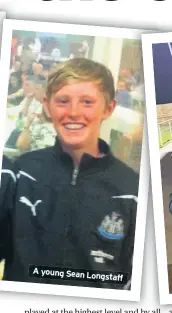  ??  ?? A young Sean Longstaff