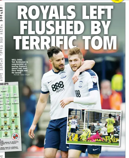  ?? PICTURE: Action Images ?? WELL DONE: Tom Barkhuizen is congratula­ted on scoring Preston’s opener and, inset, Daryl Horgan nets the second