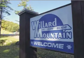  ?? Will Waldron / Times Union ?? Entrance sign for Willard Mountain on Friday in Greenwich. Ski resort owner Chic Wilson is planning for the upcoming season.