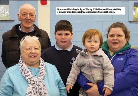  ??  ?? Breda and Nick Doyle, Ryan Whitty, Ellie Mae and Nicola Whitty enjoying Grandparen­ts Day at Clongeen National School.