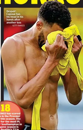  ?? GETTY IMAGES ?? Despair: Capoue has his head in his hands after another loss