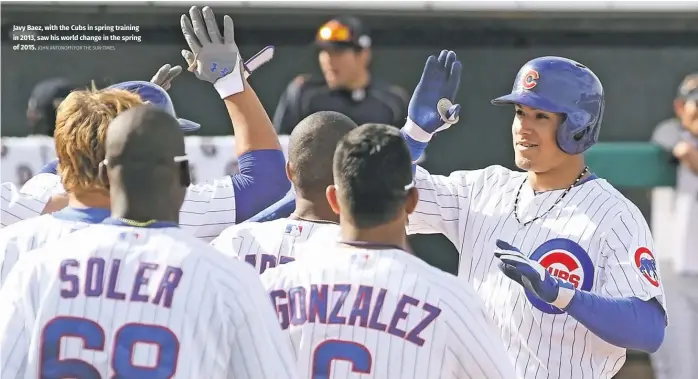  ?? JOHN ANTONOFF/FOR THE SUN-TIMES ?? Javy Baez, with the Cubs in spring training in 2013, saw his world change in the spring of 2015.