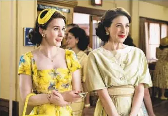  ?? Nicole Rivelli Amazon Studios ?? STYLE runs in the family for Midge, left, and Rose in “Marvelous Mrs. Maisel.”