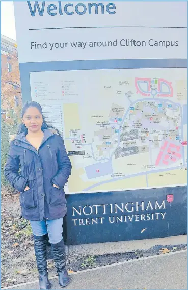  ?? Premika Charan at Nottingham Trent University (NTU). Picture: SUPPLIED ?? Charlene Lanyon works as a communicat­ions officer at FNU. The views expressed are hers and not of this newspaper.