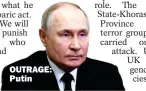  ?? ?? OUTRAGE: Putin