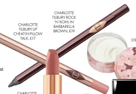  ??  ?? STEAMCREAM, £12 CHARLOTTE TILBURY ROCK ‘N’ KOHL IN BARBARELLA BROWN, £19