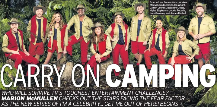  ??  ?? From left are Roman Kemp, Andrew Maxwell, Nadine Coyle, Ian Wright, Caitlyn Jenner, Jacqueline Jossa, Myles Stephenson, Adele Roberts, Kate Garraway and James Haskell