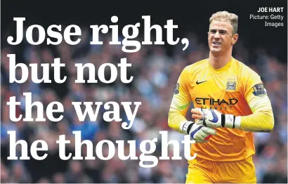  ?? Picture: Getty
Images ?? JOE HART