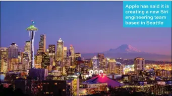  ??  ?? Apple has said it is creating a new Siri engineerin­g team based in Seattle