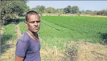  ?? HT ?? Kailash Saini, a soyabean grower near Sonkatch in Devas district, failed to enrol for the pricecompe­nsation scheme in time.