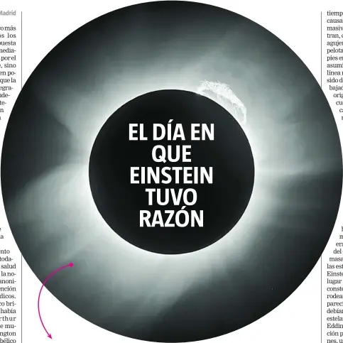  ?? DREAMSTIME ?? Ocho años después de que el científico publicase su teoría, el sol dio la razón a Einstein