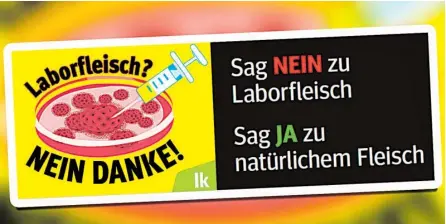  ?? BILD: SN/LANDWIRTSC­HAFTSKAMME­R/KÄRNTEN ?? Mit einer Petition machen die Bauern gegen künstliche­s Fleisch mobil.