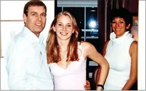  ??  ?? Prince Andrew with accuser Virginia Roberts and Ghislaine Maxwell in 2001