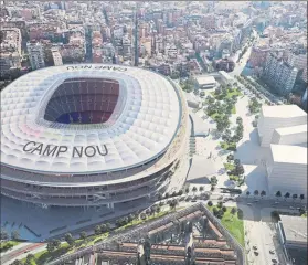  ??  ?? La maqueta del Espai Barça sufrirá modificaci­ones respecto al plan de la junta de Bartomeu