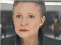  ?? LUCASFILM ?? It was a “beautiful and complete performanc­e,” director Rian Johnson says of Carrie Fisher’s final role.