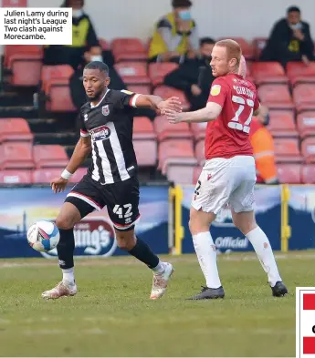  ??  ?? Julien Lamy during last night’s League Two clash against Morecambe.