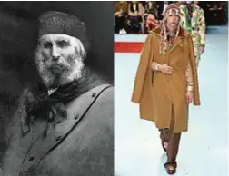  ??  ?? GIUSEPPE GARIBALDI, GENERALE - GUCCI (A-I 2018)