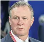  ??  ?? COULD B GOOD Northern Ireland boss Michael O’neill