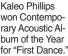  ?? ?? Kaleo Phillips won Contempora­ry Acoustic Album of the Year for “First Dance.”