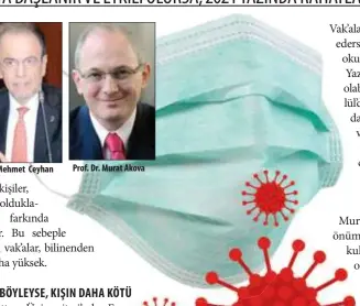  ??  ?? Prof. Dr. Mehmet Ceyhan
Prof. Dr. Murat Akova