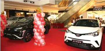  ??  ?? The all-new Toyota Rush (left) and Toyota C-HR (right) on display at the concourse area at PICM.
